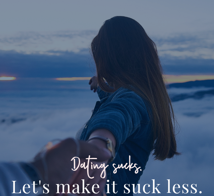 Dating Sucks. Let’s Make It Suck Less.